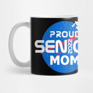 Proud Mom of a 2022 Senior Mug